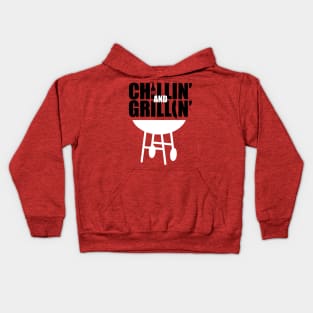 Chillin and Grillin Kids Hoodie